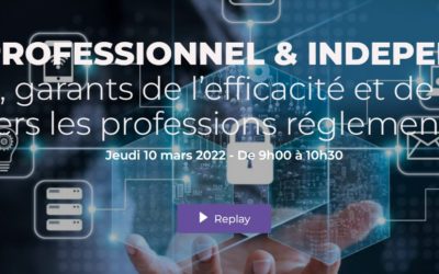 [Save the date] 10 mars 2022 / Colloque « Secret professionnel & indépendance »