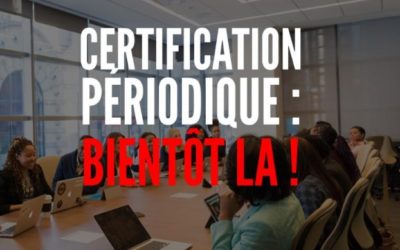 La certification périodique des professionnels de santé
