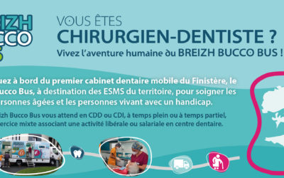 Bus buccodentaire – recrutement de chirurgien(s) dentiste(s) pour le Breizh Bucco Bus