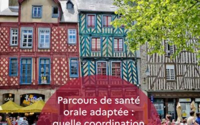 COLLOQUE SOSS Santé Orale et Soins Adaptés les 02 et 03/10/2025 Rennes